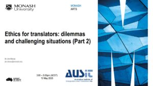 Ethics For Translators Further Dilemmas And Situations Part Ii