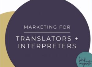 20200919 Marketing For Translators And Interpretors