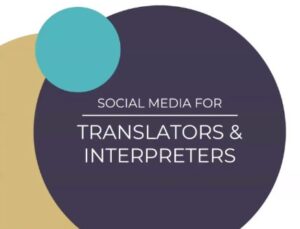 20201110 Social Media For Translators And Interpretors