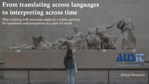 From Translating Across Languages To Interpreting Across Time Thumbnail